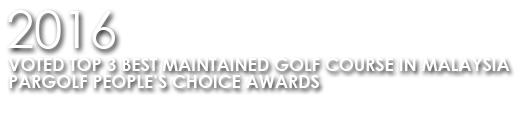 2016-Voted-Top-3-Best-Maintained-Golf-Course-In-Malaysia
