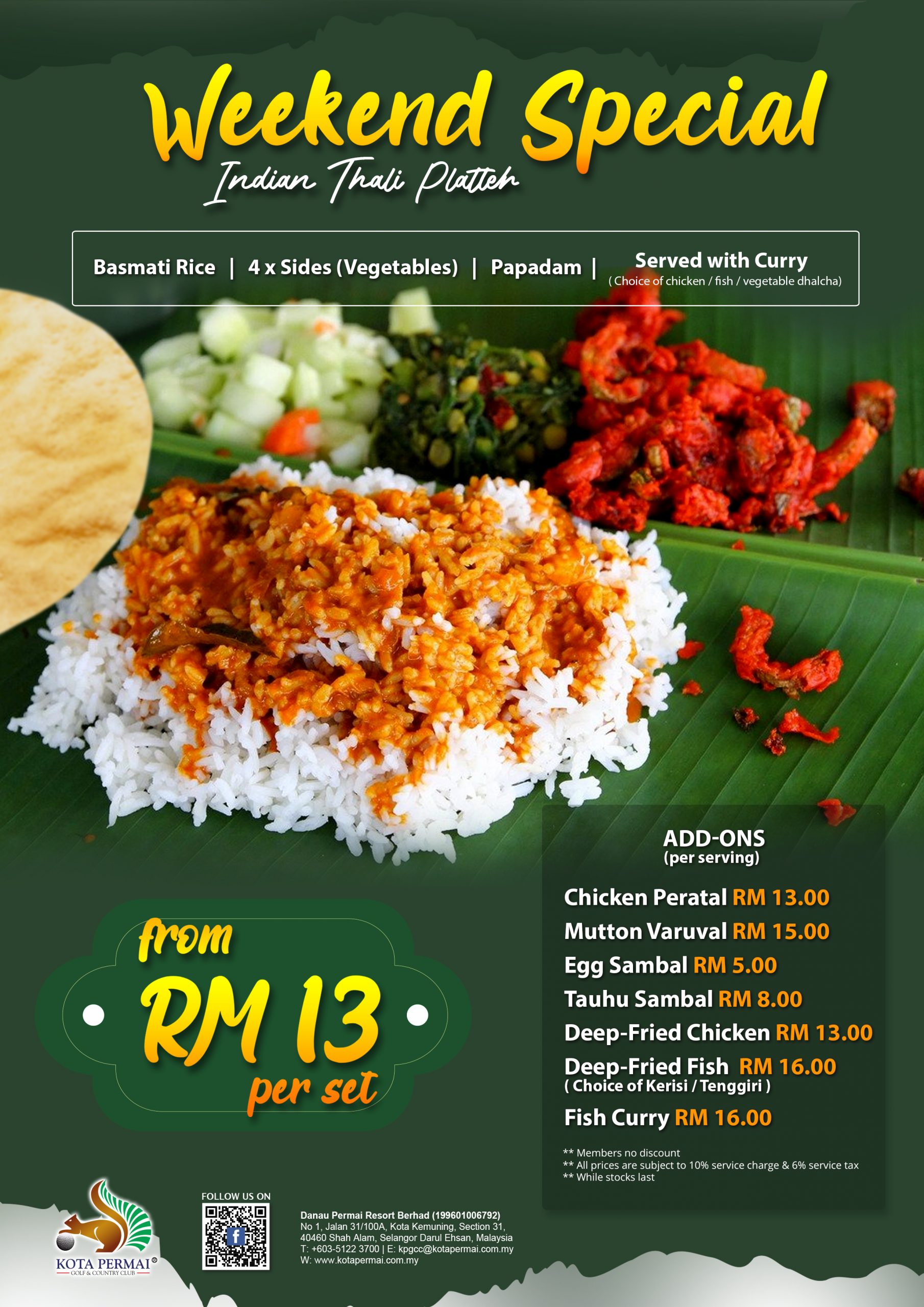 Weekend Promo (Banana Leaf) Kota Permai Golf and Country Club